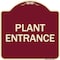 Signmission Traffic Entrance Plant Entrance Heavy-Gauge Aluminum Architectural Sign, 18" x 18", BU-1818-22792 A-DES-BU-1818-22792 - alternate 1